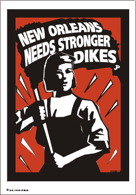 New Orleans Needs Stronger Dikes